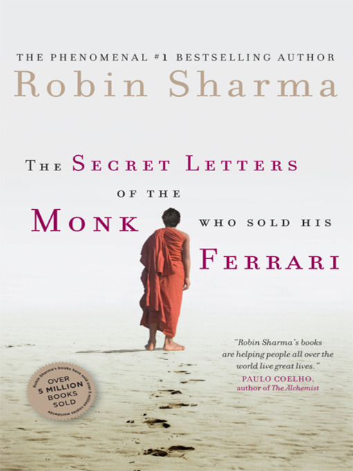 Title details for The Secret Letters of the Monk Who Sold His Ferrari by Robin Sharma - Available